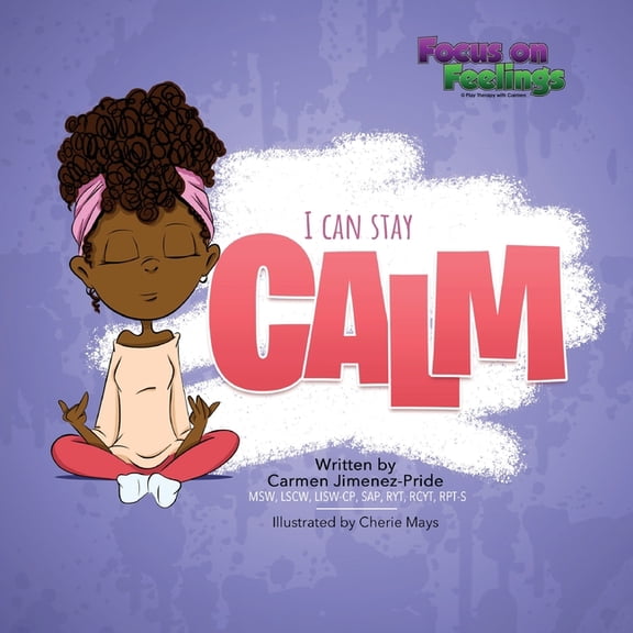 I Can Stay Calm, (Paperback)