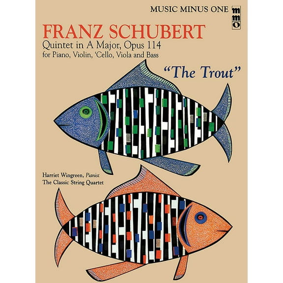 Franz Schubert - Quintet in A Major, Op. 114 or The Trout: Music Minus One Viola