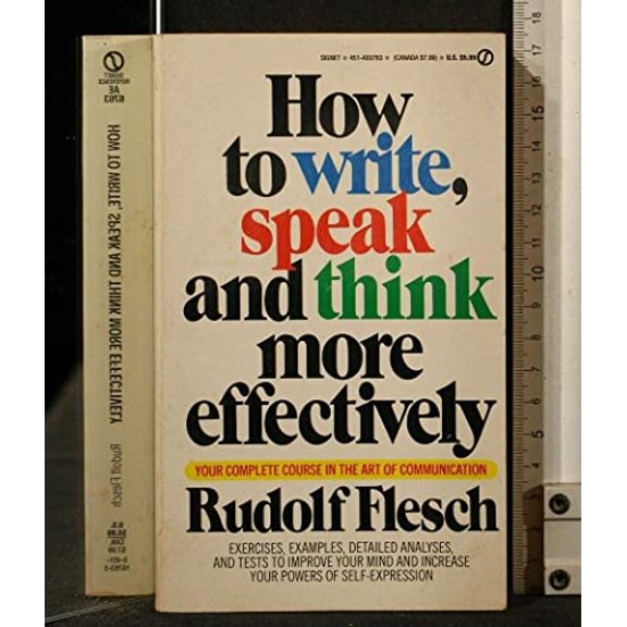 Pre-Owned How to Write, Speak and Think More Effectively (Paperback) 0451167635 9780451167637