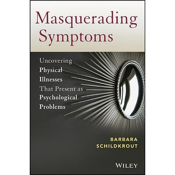 Masquerading Symptoms, (Paperback)