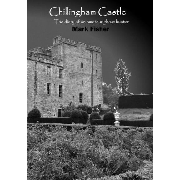 Chillingham Castle (Paperback)