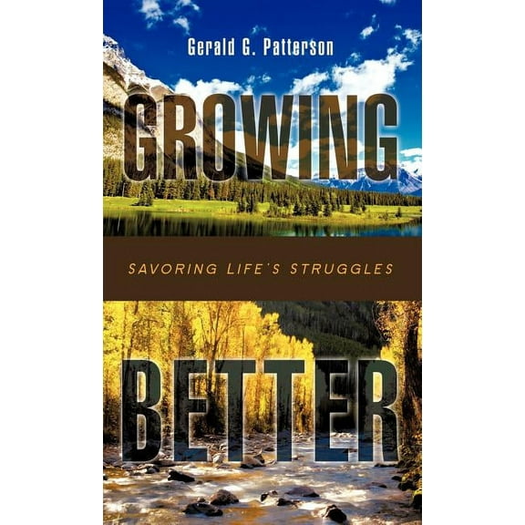 Growing Better, (Hardcover)