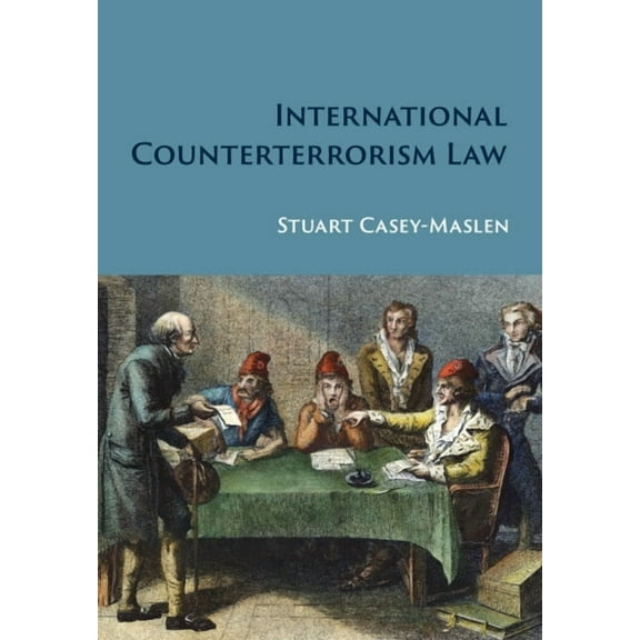 International Counterterrorism Law, (Hardcover)