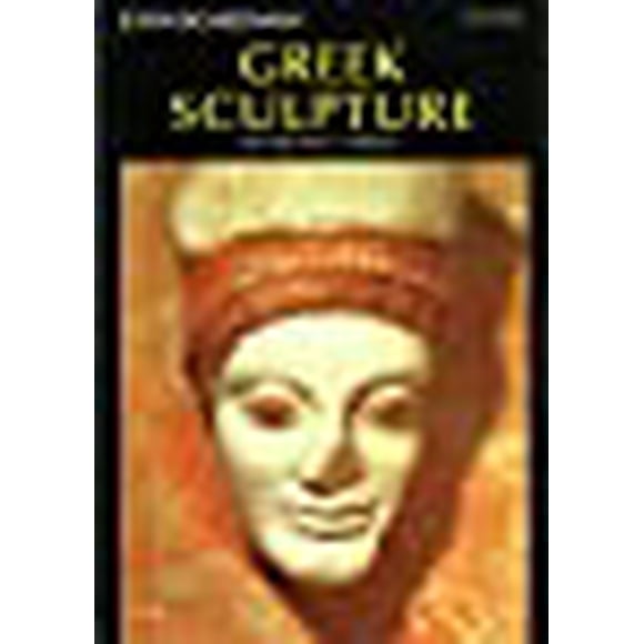 Greek Sculpture: The Archaic Period (World of Art)