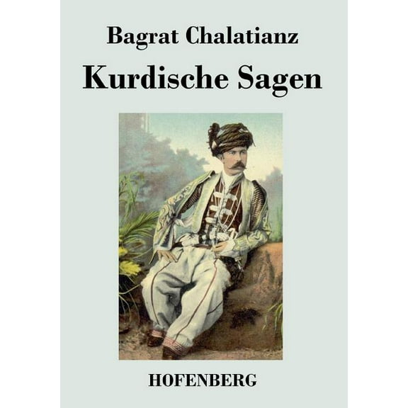 Kurdische Sagen (Paperback)
