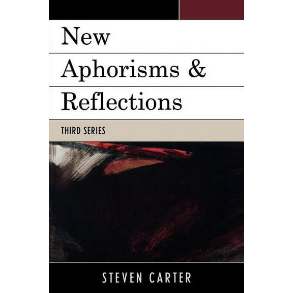 New Aphorisms & Reflections : Third Series (Edition 3) (Paperback)