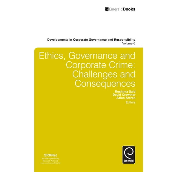 Developments in Corporate Governance and Ethics, Governance and Corporate Crime, Book 6, (Hardcover)