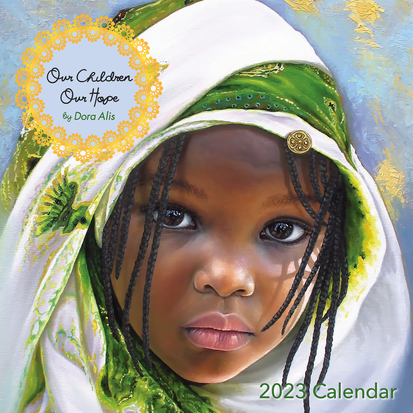 Shades Of Color 2023 Our Children Our Hope African American Wall 
