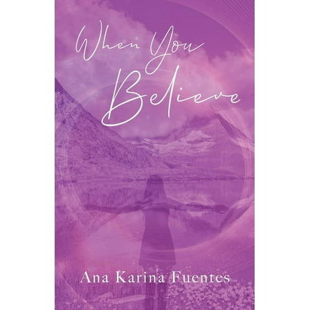 When You Believe, (Paperback)