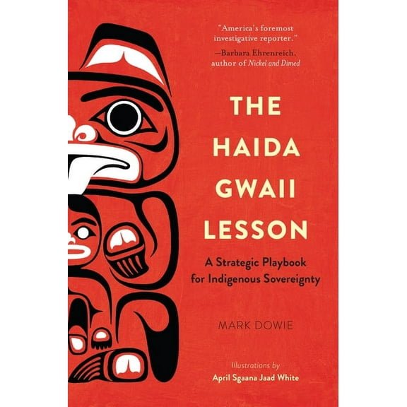 The Haida Gwaii Lesson (Paperback)