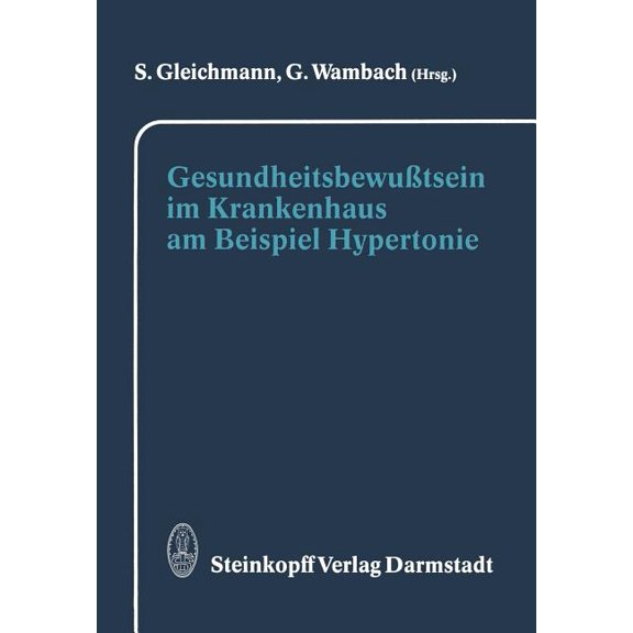 GesundheitsbewuÃtsein Im Krankenhaus Am Beispiel Hypertonie, (Paperback)