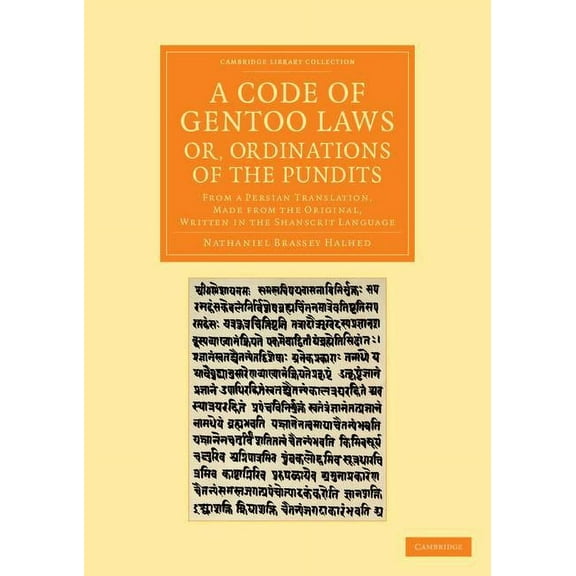 Cambridge Library Collection - Perspecti A Code of Gentoo Laws; or, Ordinations of the Pundits, (Paperback)