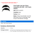 thumbnail image 2 of Front Fender Liner Set 2 Piece - Compatible with 2008 - 2022 Toyota Sequoia 2009 2010 2011 2012 2013 2014 2015 2016 2017 2018 2019 2020 2021, 2 of 2