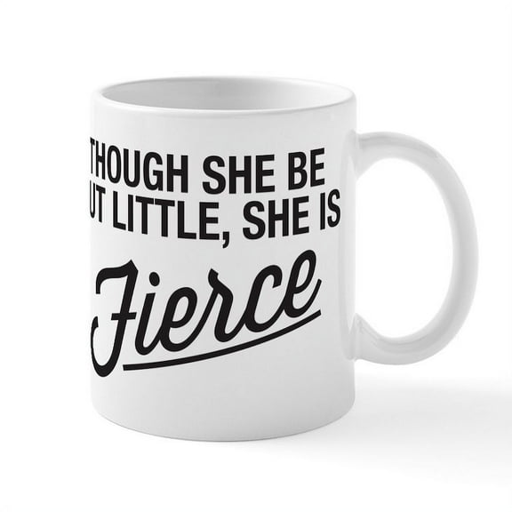 CafePress - She Is Fierce Mug - 11 oz Ceramic Mug - Novelty Coffee Tea Cup