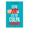thumbnail image 1 of Esto No Es Tu Culpa Planeta Libro de Bolsillo Libros Interés General 1A, 1 of 2