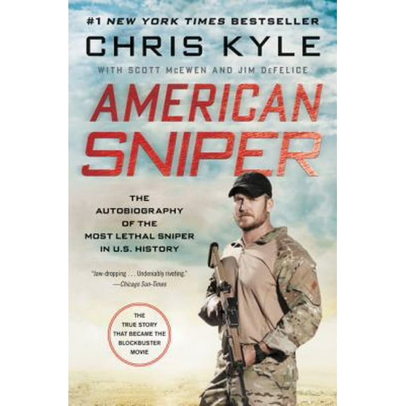 Pre-Owned American Sniper: The Autobiography of the Most Lethal Sniper in U.S. Military History (Paperback) 0062431641 9780062431646