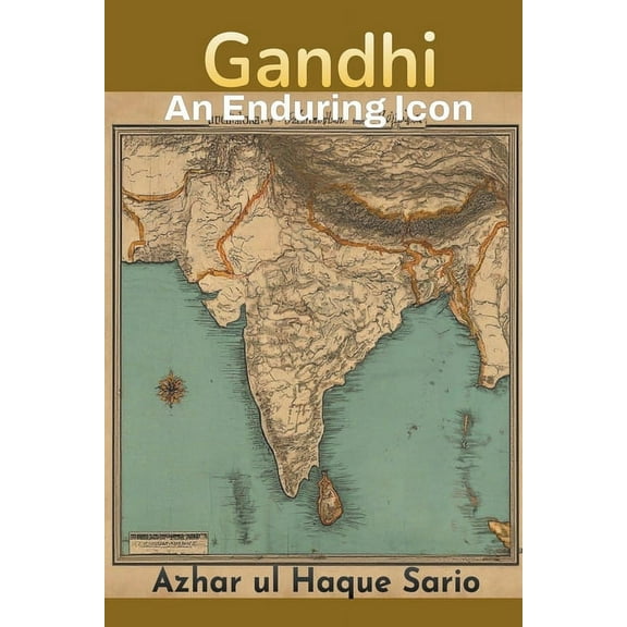 Gandhi: An Enduring Icon (Paperback)