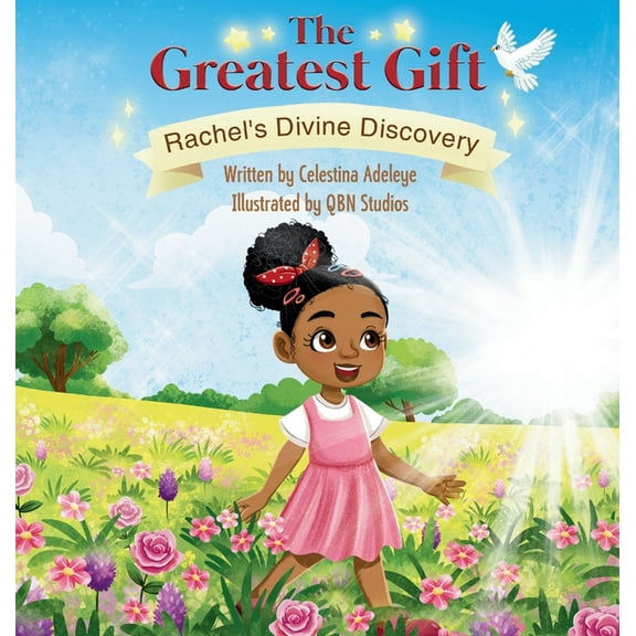 The Greatest Gift: Rachel's Divine Discovery, (Hardcover)
