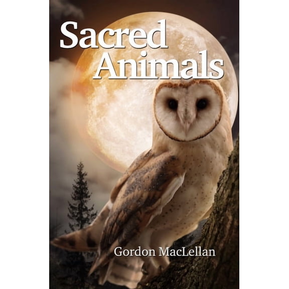 Sacred Animals, (Paperback)