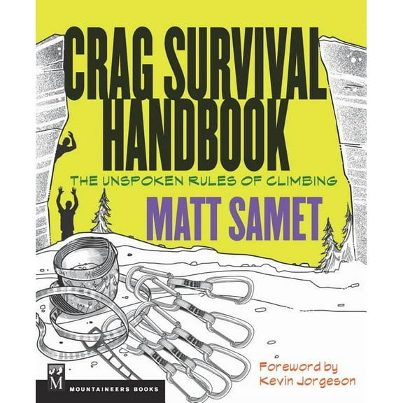 The Crag Survival Handbook (Paperback)