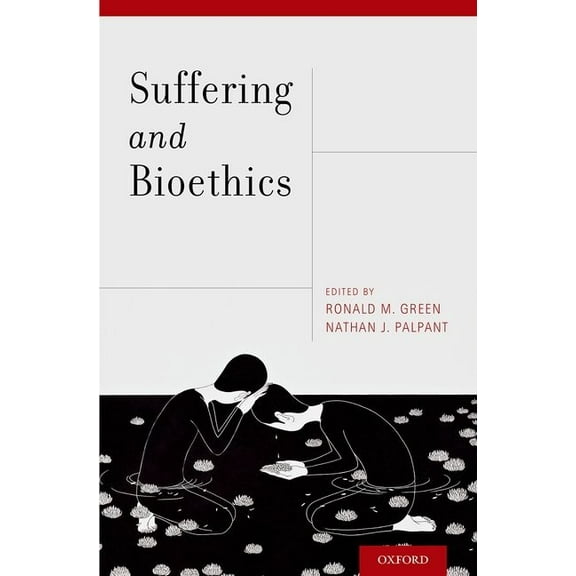 Suffering and Bioethics, (Hardcover)