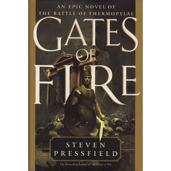 Pre-Owned Gates of Fire: An Epic Novel of the Battle of Thermopylae (Hardcover) 0385492510 9780385492515