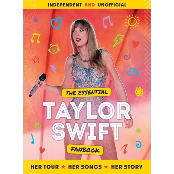 The Essential Taylor Swift Fanbook, (Hardcover)