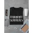 thumbnail image 3 of Send Memes Secret Message Graphic Quote Men Black T-Shirt, Male Medium, 3 of 4