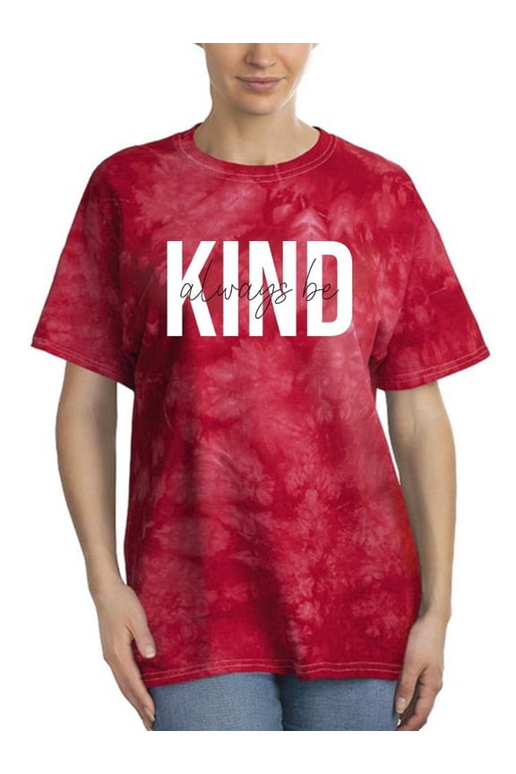 Always Be Kind Slogan Tie Dye Crystal Women -Image by Shutterstock, Female Small