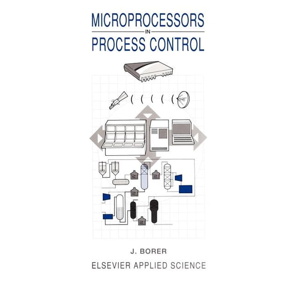 Microprocessors in Process Control, (Hardcover)