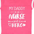 thumbnail image 4 of Inktastic My Daddy is a Nurse and a Hero Boys or Girls Baby Bodysuit, 4 of 5