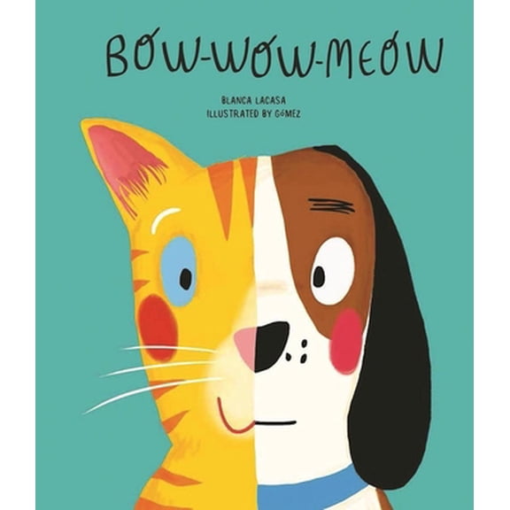 Pre-Owned Bow-Wow-Meow (Hardcover) 8494541579 9788494541575