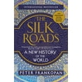 thumbnail image 2 of The Silk Roads: A New History of the World (Paperback), 2 of 2