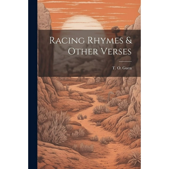 Racing Rhymes & Other Verses (Paperback)