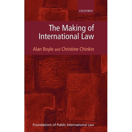 Foundations of Public International Law The Making of International Law (Hardcover)