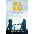 thumbnail image 2 of Until Now (Paperback), 2 of 2