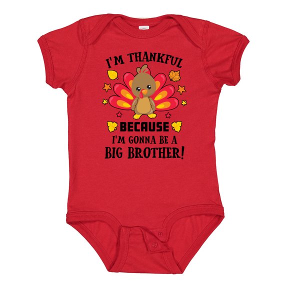 Inktastic Thanksgiving I'm Thankful Because I'm Gonna Be a Big Brother Boys Baby Bodysuit