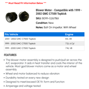 Blower Motor - Compatible with 1999 - 2002 GMC C7500 Topkick 2000 2001