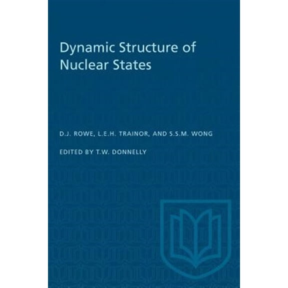 Pre-Owned Heritage: Dynamic Structure of Nuclear States (Paperback)