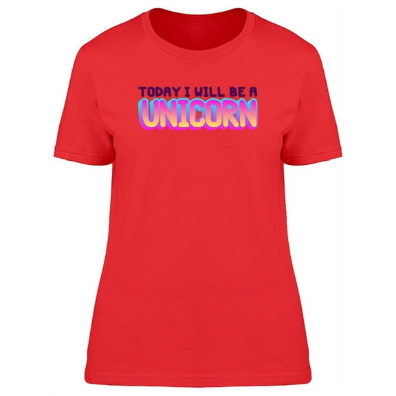 Today Ill Be A Unicorn, Doodle T-Shirt Women -Image by Shutterstock, Female XX-Large