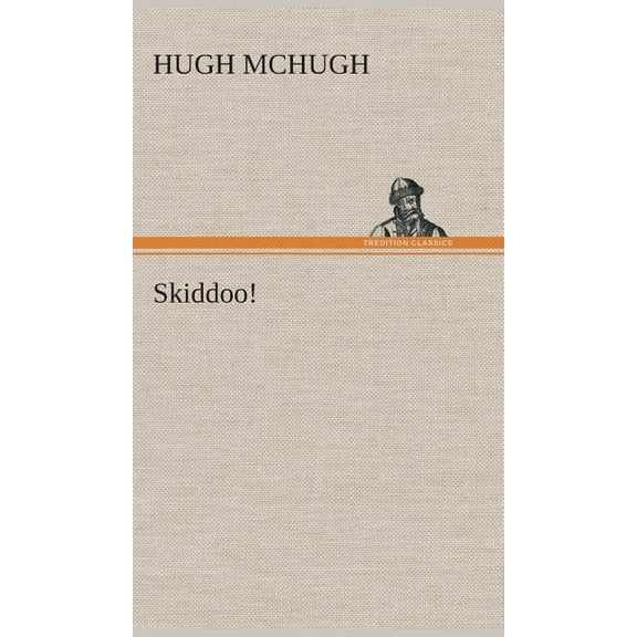 Skiddoo! (Hardcover)