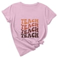 thumbnail image 4 of Wiyuqeen Teacher Shirts for Women Trendy Pretty Letter Printed Inspirational Tops Soft Short Sleeve Crew Neck Tees Fitted Casual Tshirts for Teacher, 4 of 7