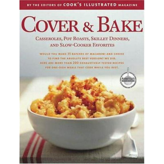 Pre-Owned Cover & Bake (Best Recipe) (Hardcover) 0936184809 9780936184807