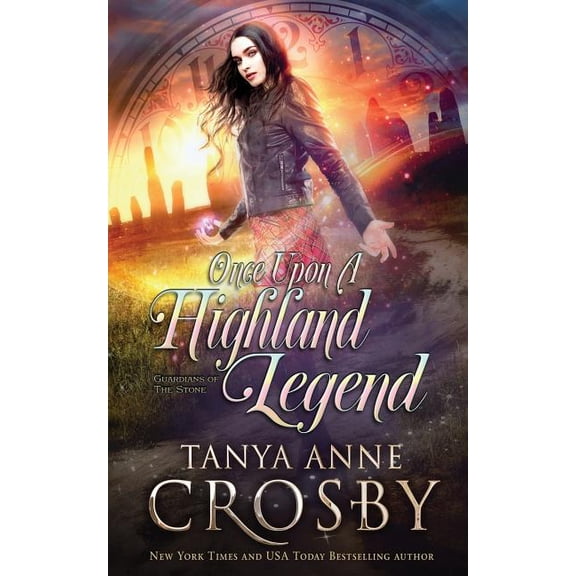 Guardians of the Stone Once Upon a Highland Legend, Book .5, (Paperback)
