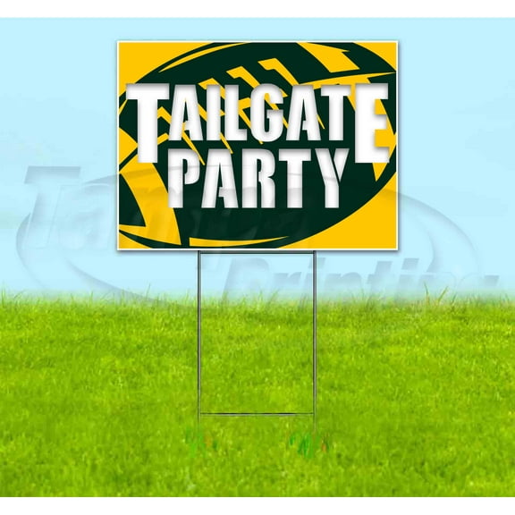 Tailgate Party Packers (18" x 24") Yard Sign, Includes Metal Step Stake