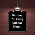 thumbnail image 2 of Warning No Entry without Permit BLACK Aluminum Composite Sign 15''x18'', 2 of 9