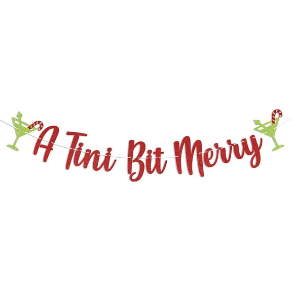 A Tini Bit Merry Banner - Martini Theme Christmas Party Decor, Merry Christmas Decor, Santa in Martini, Whimsical Christmas Party Decorations Red Glitter