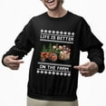 thumbnail image 2 of Christmas Sweatshirt, Life is Better on the Farm Christmas Sweatshirt, Funny Farm Animals Holiday Ugly Sweatshirt, Tractor Crewneck for Farmers & Country Lovers, 2 of 5