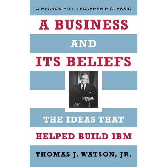 A Business and Its Beliefs (Paperback)