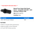 thumbnail image 2 of Manual Trans Output Shaft Speed Sensor - Compatible with 2002 - 2009 Chevy Trailblazer 4WD 2003 2004 2005 2006 2007 2008, 2 of 2